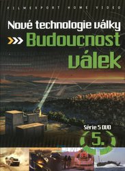 Nové technologie války 5: Budoucnost válek (DVD)