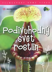 Podivuhodný svět rostlin (DVD)