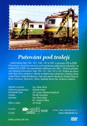 Historie železnic: PUTOVÁNÍ POD TROLEJÍ (DVD)