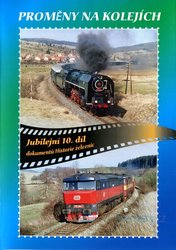 Historie železnic: PROMĚNY NA KOLEJÍCH (DVD)