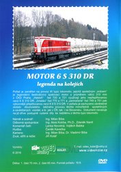 Historie železnic: MOTOR 6 S 310 DR - legenda na kolejích (2 DVD)