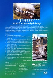 Historie železnic: VETERÁNI ČESKÝCH A SLOVENSKÝCH KOLEJÍ (DVD)