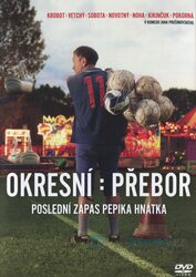 Okresní přebor: Poslední zápas Pepika Hnátka (DVD)