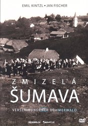 Zmizelá Šumava (DVD)
