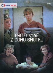 Přítelkyně z domu smutku (2 DVD) - seriál