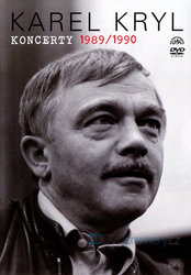 Karel Kryl: Koncerty 1989/1990 (DVD)