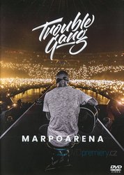 Marpo a TroubleGang: MarpoArena (DVD)