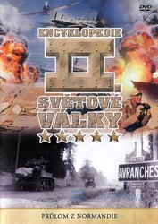 Encyklopedie II. Světové války - Průlom z Normandie (DVD)