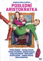 Poslední aristokratka (DVD)