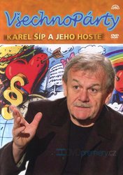 Karel Šíp: Všechnopárty (DVD)