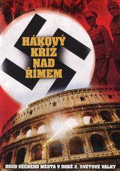 Hákový kříž nad Římem (DVD)