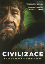 Civilizace - Dobrá zpráva o konci světa (DVD)