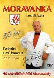 Moravanka Jana Slabáka - Poslední LIVE koncert (DVD)