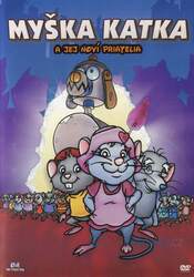 Myška Katka a její noví přátelé (DVD) - DOVOZ (SK) - CZ dabing