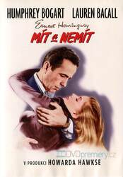 Mít a nemít (1944) (DVD)