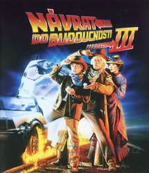 Návrat do budoucnosti 3 (BLU-RAY) - remasterovaná verze