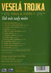 Veselá trojka Pavla Kršky - Tak nás tady máte (CD + DVD)