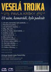 Veselá trojka Pavla Kršky - Už nám kamarádi, bylo padesát (CD + DVD)