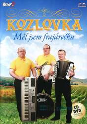 Kozlovka - Měl jsem frajarečku (CD + DVD)