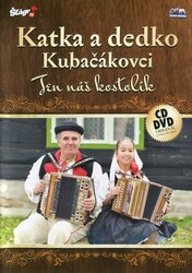 Katka a dedko Kubačákovi - Ten náš kostolik (CD + DVD)