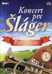 Koncert pre Šláger - Partizánske (3 DVD)