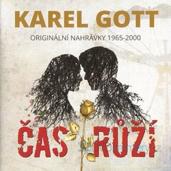 Karel Gott: Čas růží (2 CD)