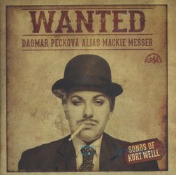 Dagmar Pecková - Wanted / Písně Kurta Weilla (CD)
