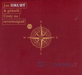 Jan Hrubý & přátelé: Cesty na severozápad (3 CD)