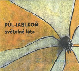 Půljablkoň: Světelné léto (CD)