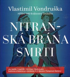 Nitranská brána smrti - Hříšní lidé Království českého (MP3-CD) - audiokniha