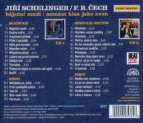 Jiří Schelinger, Skupina Františka Ringo Čecha: Báječní muži, Nemám hlas jako zvon (2 CD)