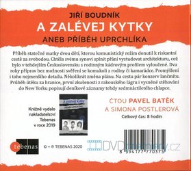 A zalévej kytky aneb příběh uprchlíka (MP3-CD) - audiokniha