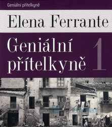 Geniální přítelkyně 1-4 (7 MP3-CD) - audiokniha