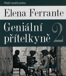 Geniální přítelkyně 1-4 (7 MP3-CD) - audiokniha