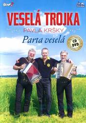 Veselá trojka Pavla Kršky - Parta Veselá (CD + DVD)