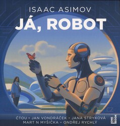 Já, robot (Isaac Asimov-Různí interpreti) (MP3-CD)