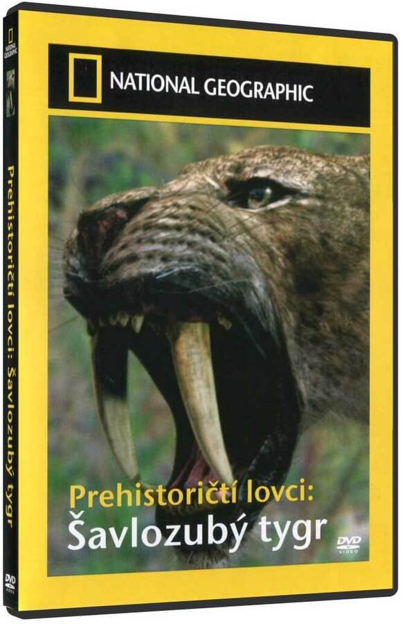 Prehistoričtí lovci: Šavlozubý tygr (DVD) - National Geographic