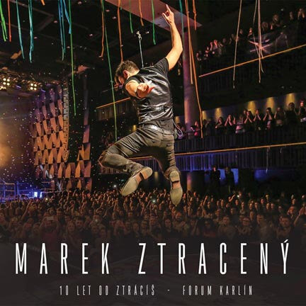 Marek Ztracený: 10 let od Ztrácíš - Forum Karlín (DVD) - záznam koncertu