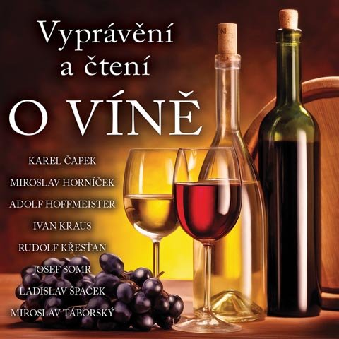 Levně Vyprávění a čtení o víně (CD) - audiokniha