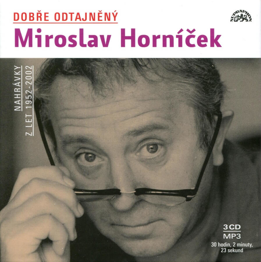 Levně Dobře odtajněný Miroslav Horníček (3 MP3-CD) - mluvené slovo