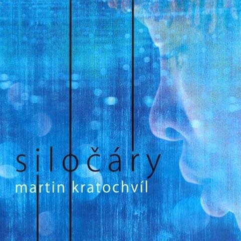 Levně Martin Kratochvíl: Siločáry (CD)