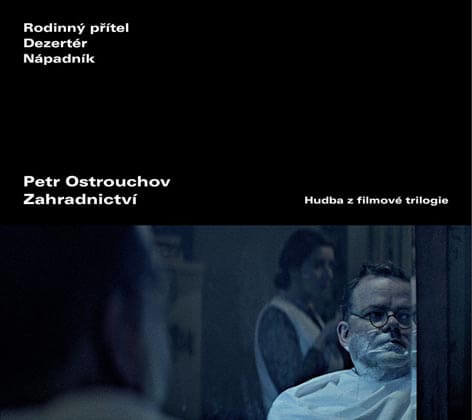 Levně Petr Ostrouchov: Zahradnictví (hudba z filmové trilogie) (CD)