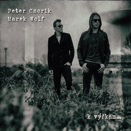 Levně Peter Cmorik, Marek Wolf: K výškam (CD)