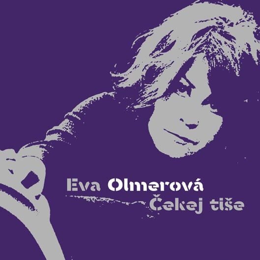Levně Eva Olmerová: Čekej tiše (CD)