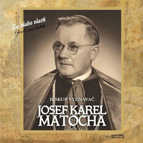 Levně Josef Karel Matocha - Biskup vyznavač (CD) - mluvené slovo