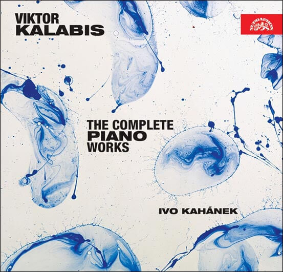 Levně Ivo Kahánek: Kalabis - Kompletní dílo pro klavír (CD)