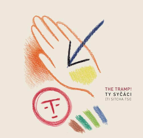 Levně Ty Syčáci: The Tramp! (CD)