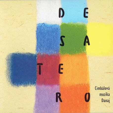 Levně Cimbálová muzika Danaj: Desatero (CD)