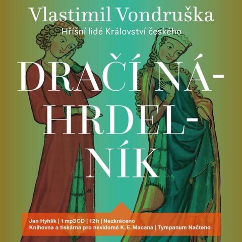 Levně Dračí náhrdelník - Hříšní lidé Království českého (MP3-CD) - audiokniha