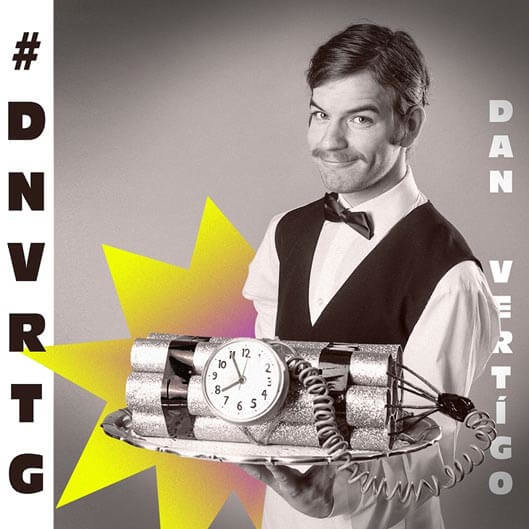 Levně Dan Vertígo: #DNVRTG (CD)